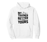 Mi Entrenador es Mejor Que el tuyo Humor Motivacional en el Gimnasio Sudadera con Capucha