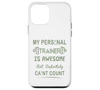 Mi Entrenador Personal es increíble Pero definitivamente no Puede Contar Carcasa para iPhone 12 Mini