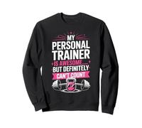 Mi Entrenador Personal es increíble Pero no Puedo Contar, Humor en el Gimnasio Sudadera