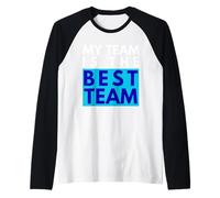 Mi Equipo es el Mejor Equipo Camiseta Manga Raglan