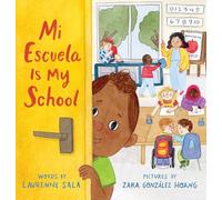 Mi Escuela Is My School (Mi Mundo Is My World)