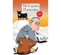 Mi Espa･A Particular: Guía arbitraria de los caminos turísticos y gastronómicos de España: 1 (Literatura Reino de Cordelia)