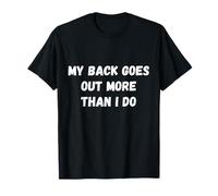 Mi Espalda Sale más de lo Que Hago Funny Old Person Diciendo Camiseta