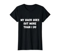 Mi Espalda Sale más de lo Que Hago Funny Old Person Diciendo Camiseta gráfica económica, Mujer, Negro, L