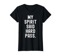 mi espíritu Dijo Hard Pass Witty Relatable Humor Camiseta gráfica económica, Mujer, Negro, M