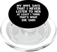 Mi esposa dice que nunca escucho su gracioso matrimonio PopSockets PopGrip para MagSafe