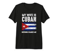 Mi Esposa Es Cubana Nada Asustarme Vintage Freedom Free Cuba Camiseta Premium