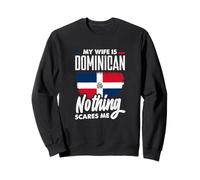 Mi Esposa es Dominicana Nada me Asusta Sudadera