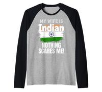 Mi Esposa es India Nada me Asusta Camiseta Manga Raglan