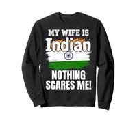 Mi Esposa es India Nada me Asusta Sudadera
