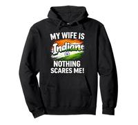Mi Esposa es India Nada me Asusta Sudadera con Capucha