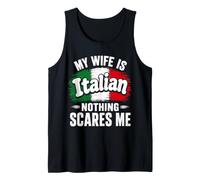 Mi Esposa es Italiana Nada me Asusta Camiseta sin Mangas