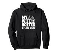 Mi Esposa es más Caliente Que tú Humor sarcástico Divertido Sudadera con Capucha