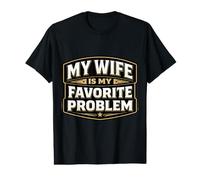 Mi Esposa es mi Problema Favorito Divertido Día del Padre Marido Camiseta gráfica económica