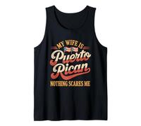 Mi Esposa es puertorriqueña Nada me Asusta Bandera Marido Camiseta sin Mangas