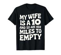 Mi esposa es un 10 divertido diseño de marido, tanque de gasolina, amor por el coche Camiseta