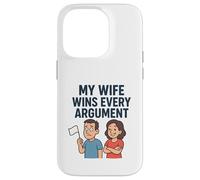 Mi Esposa GANA Todos los argumentos Carcasa para iPhone 14 Pro