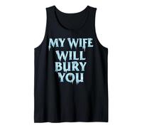 Mi Esposa te enterrará Divertida Pareja Casada Camiseta sin Mangas