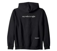 Mi Esposa Tiene razón... con la Mano Divertido Marido Humor seco Sudadera con Capucha