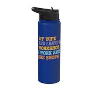 Mi esposa y yo tengo un taller trabajo & Ella compra marido divertido Stainless Steel Insulated Water Bottle