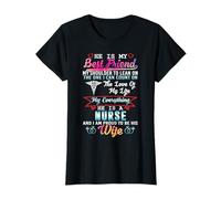 Mi esposo es enfermera y estoy orgulloso de ser su esposa Camiseta