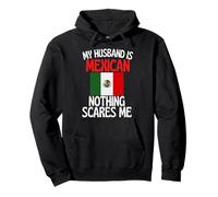 Mi Esposo es Mexicano Nada me Asusta Esposo Divertido Sudadera con Capucha