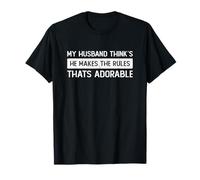 Mi Esposo Piensa Que él Hace lo Adorable Camiseta