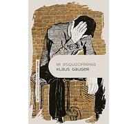 Mi Esquizofrenia: 0 (Psicopatología y Psicoterapia de las Psicosis)