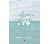 Mi estrella mis canciones y yo (SIN COLECCION)