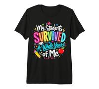 Mi Estudiante sobrevivió Todo el año de mí Maestro de Escuela del último día Camiseta Premium