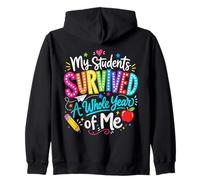 Mi Estudiante sobrevivió Todo el año de mí Maestro de Escuela del último día Sudadera con Capucha