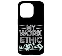 Mi ética de trabajo es el Día del Trabajo fuera de servicio Carcasa para iPhone 15 Pro