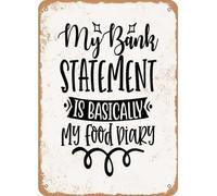 Mi extracto bancario es básicamente mi diario de comida. Letrero de hojalata elegante, arte de pared, decoración vintage retro, placa de hojalata artística única, regalos decorativos prácticos para l