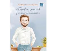 MI FAMILIA ES ESPECIAL Y UN CASO DE MEDIACION | JosÉ Manuel OrdÁs MiguÉlez