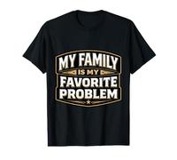 Mi Familia es mi Problema Favorito, Broma Divertida para el Día del Padre Camiseta gráfica económica