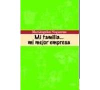 mi familia ... mi mejor empresa