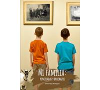 Mi familia: pinceladas y brochazos