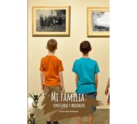 Mi familia: pinceladas y brochazos