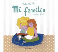 Mi familia y algunas otras | Marina Hernández Ávila