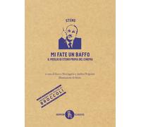 Mi fate un baffo. Il meglio di Steno prima del cinema (Humour classics)