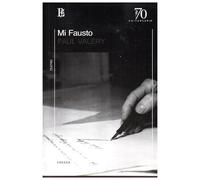 MI FAUSTO | Paul Valéry
