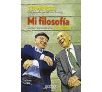 Mi filosofia: Conversaciones con Edgar Morin (BIOGRAFIAS)