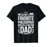 Mi filósofo Favorito me Llama papá Orgulloso Día del Padre Camiseta
