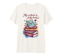 Mi Fin de Semana está Completamente Reservado Lectura Cita Amante de los Libros Humor Camiseta Premium