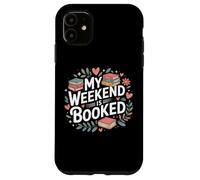 Mi fin de semana está reservado Leer Leer Libros Lector Nerd Carcasa para iPhone 11