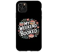 Mi fin de semana está reservado Leer Leer Libros Lector Nerd Carcasa para iPhone 11 Pro Max