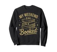 Mi Fin de Semana está Todo Reservado Amante de los Libros de Lectura Divertida Sudadera