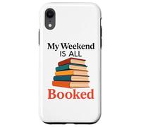 Mi Fin de Semana está Todo Reservado Lectura Divertida Amante de los Libros Bibliotecario Carcasa para iPhone XR