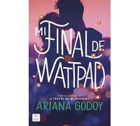 Mi final de Wattpad (Ficción)