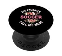 Mi Fútbol Favorito Llámame Mamá Fútbol Jugador PopSockets PopGrip Adhesivo